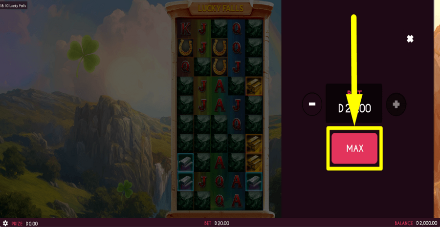 Lucky Falls Max Button