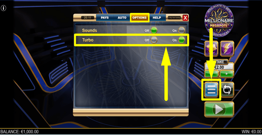 Millionaire Megapots Turbo Feature