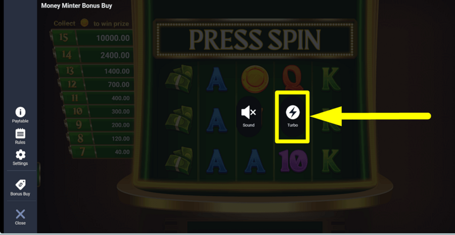 Money Minter Bonus Buy Turbo Feature