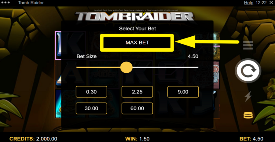 Tomb Raider Max Bet