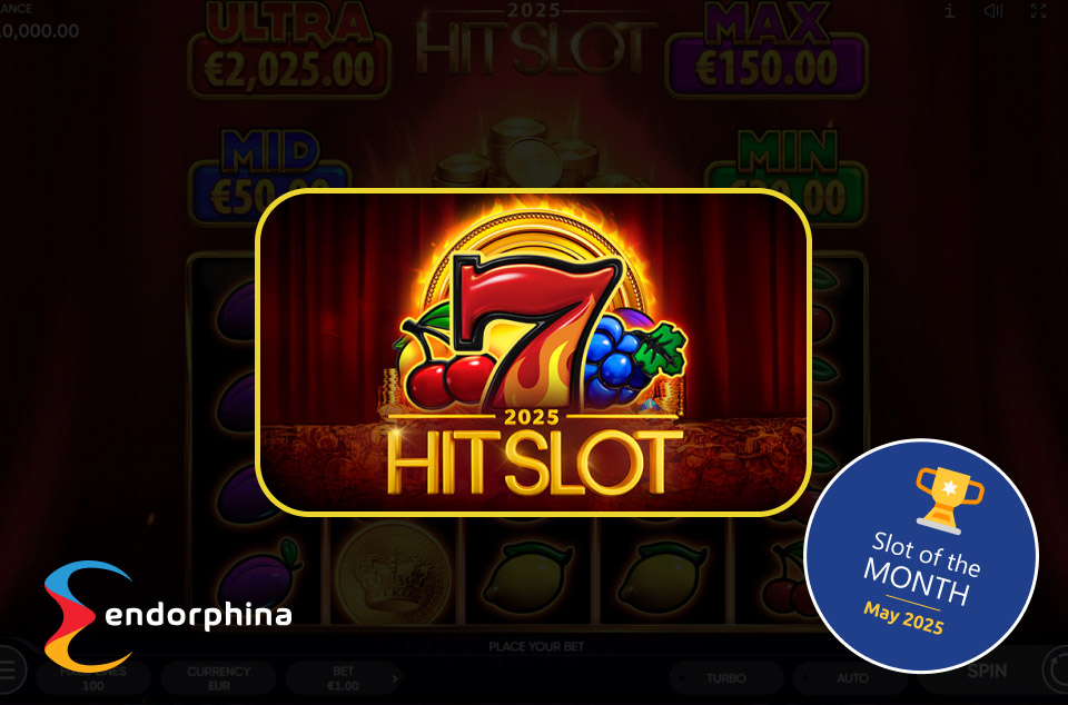 2025 Hit Slot by Endorphina - Game of the Month May 2025