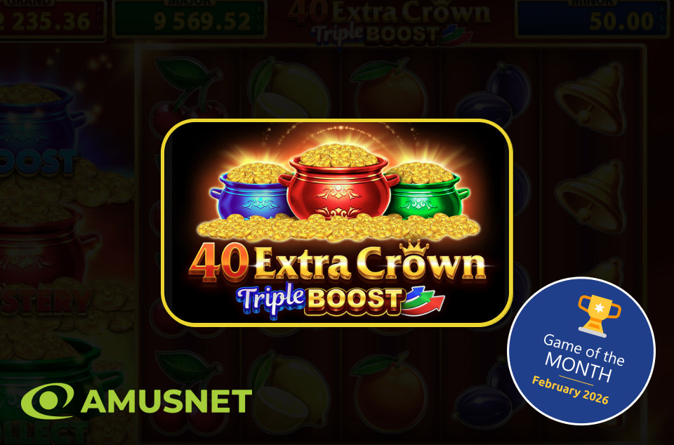 40 Extra Crown Triple Boost Golden Coins Link by Amusnet - Game of the Month February 2026