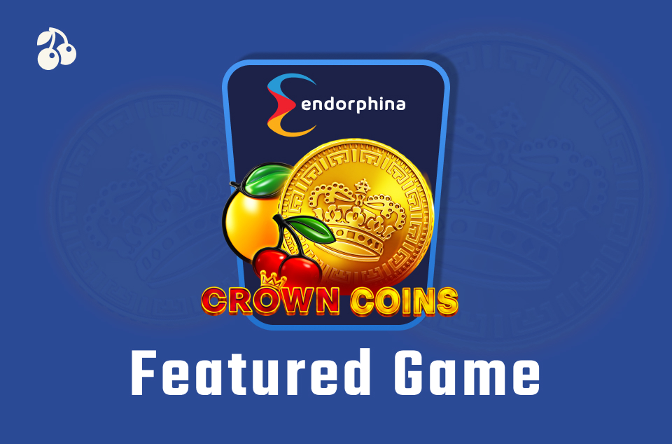 Featured Game: Crown Coins by Endorphina
