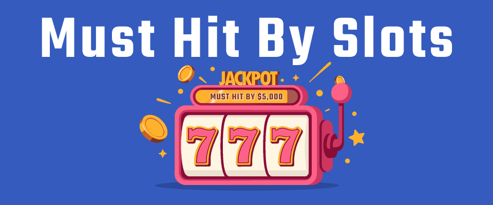 must hit by slots guide featured image